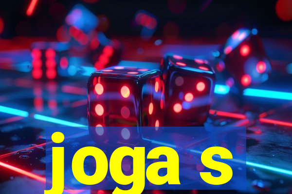 joga s