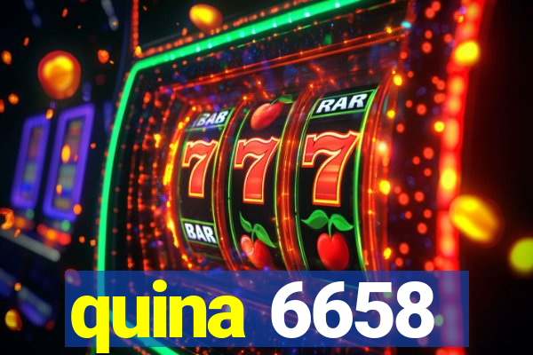 quina 6658