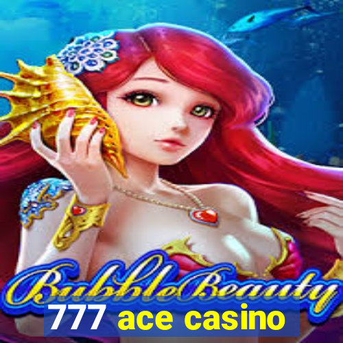 777 ace casino