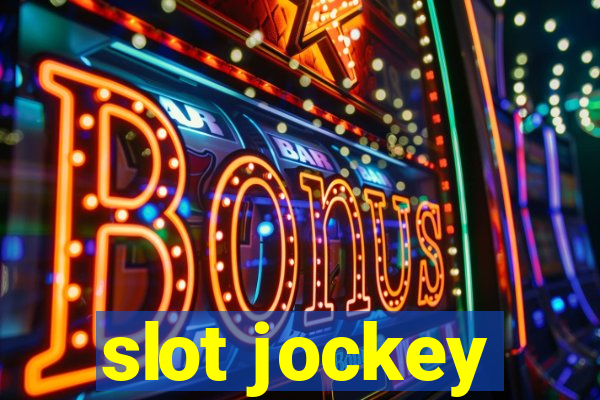 slot jockey