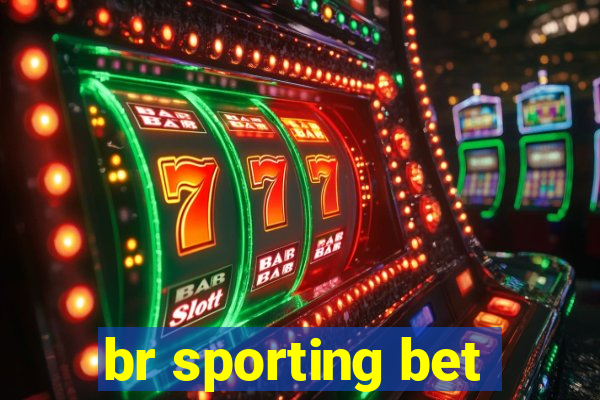 br sporting bet