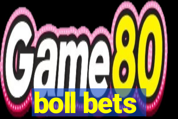 boll bets