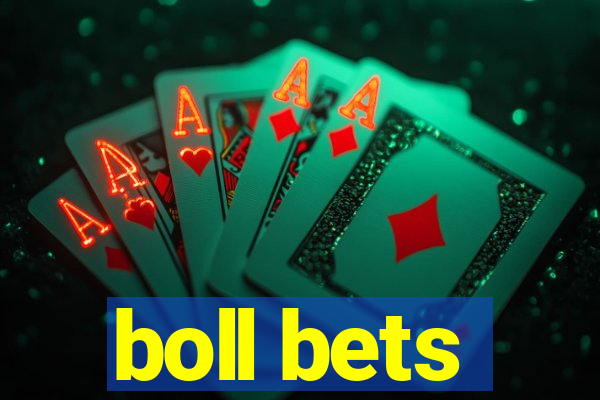 boll bets