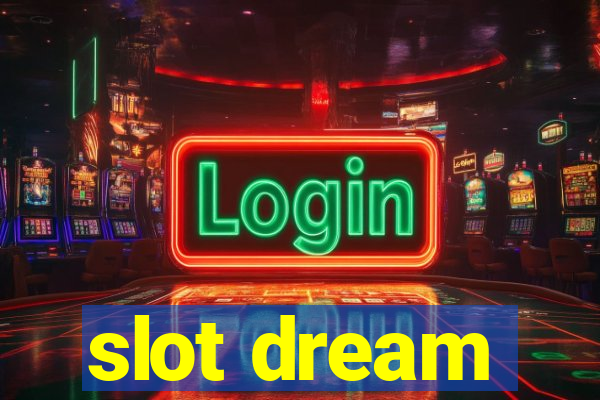 slot dream