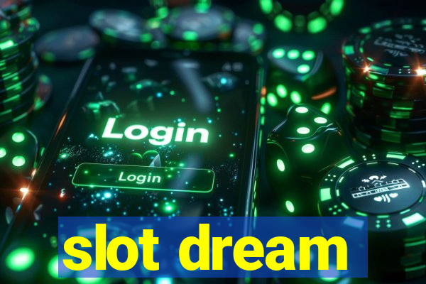 slot dream