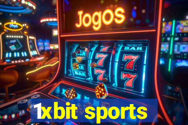 1xbit sports