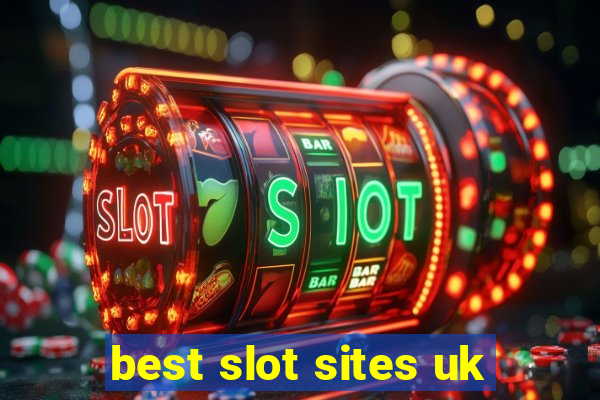 best slot sites uk