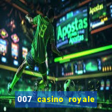 007 casino royale 007 skyfall