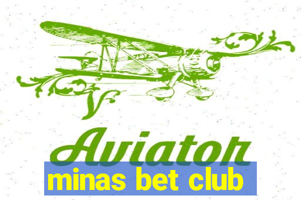 minas bet club