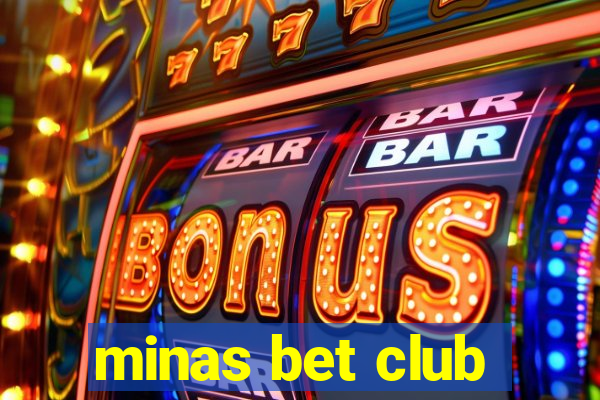 minas bet club