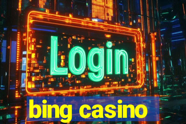 bing casino