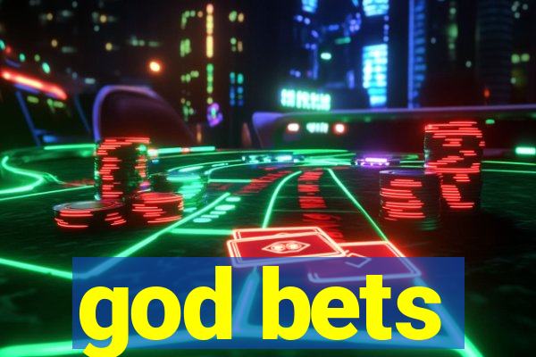 god bets