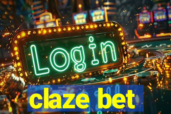 claze bet