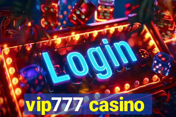 vip777 casino