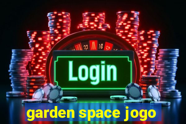 garden space jogo