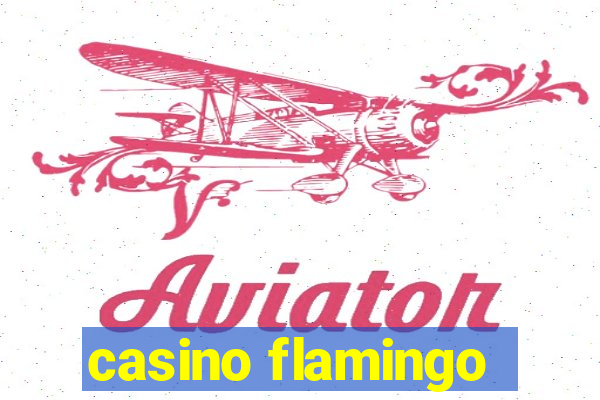 casino flamingo