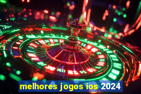 melhores jogos ios 2024