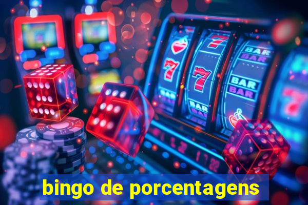 bingo de porcentagens