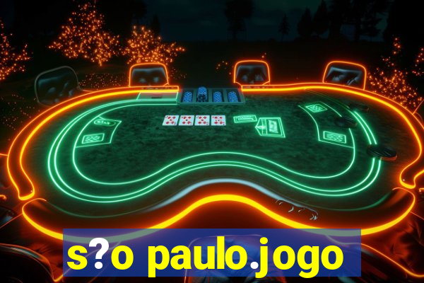 s?o paulo.jogo