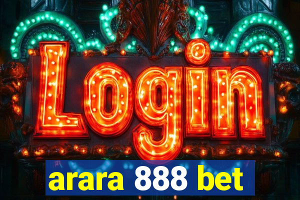 arara 888 bet