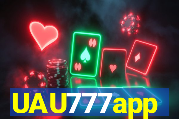 UAU777app