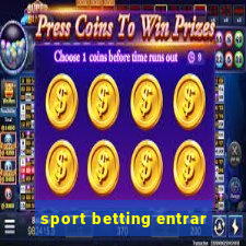 sport betting entrar