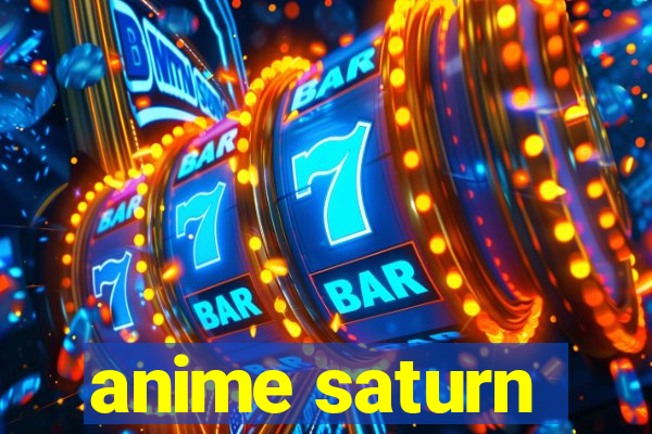 anime saturn