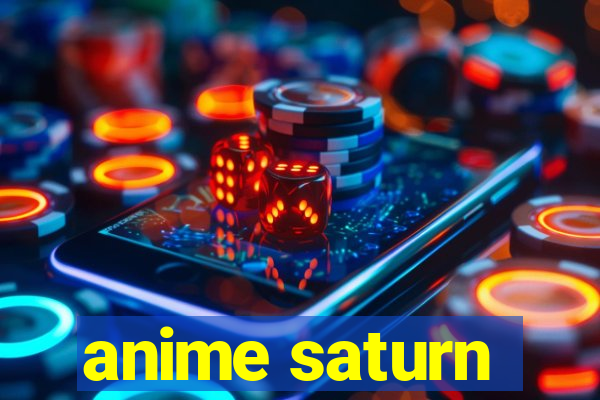 anime saturn