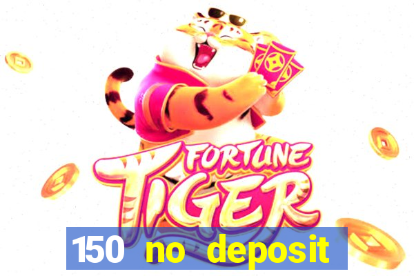 150 no deposit bonus codes captain jack casino