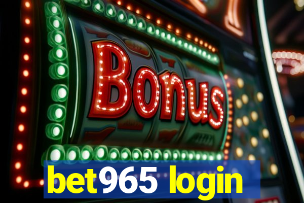 bet965 login