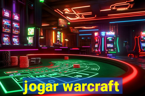 jogar warcraft