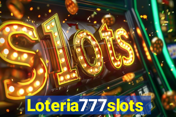 Loteria777slots