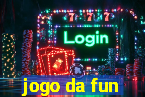 jogo da fun