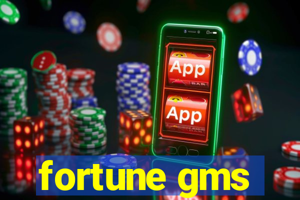 fortune gms