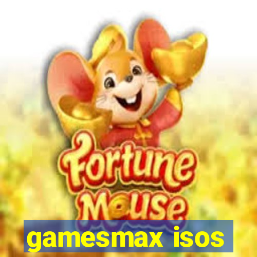 gamesmax isos