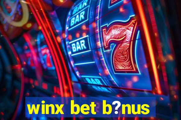 winx bet b?nus