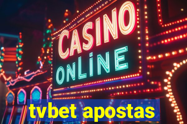 tvbet apostas