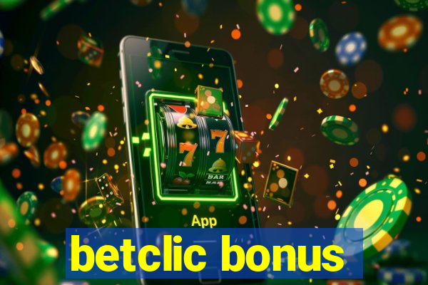 betclic bonus