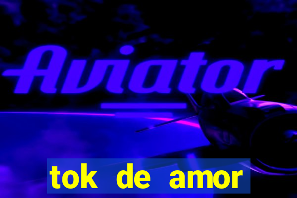 tok de amor boutique santos