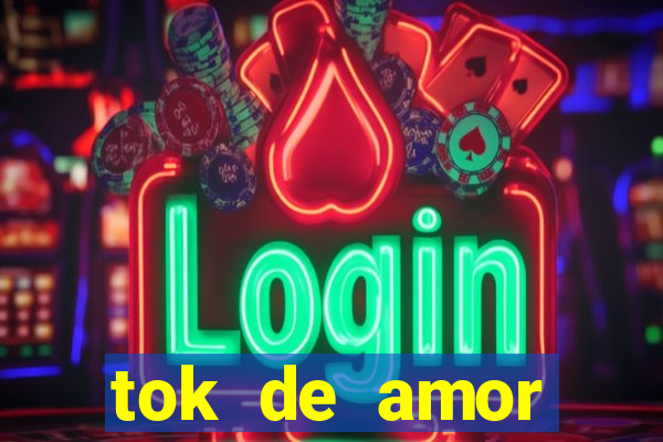 tok de amor boutique santos