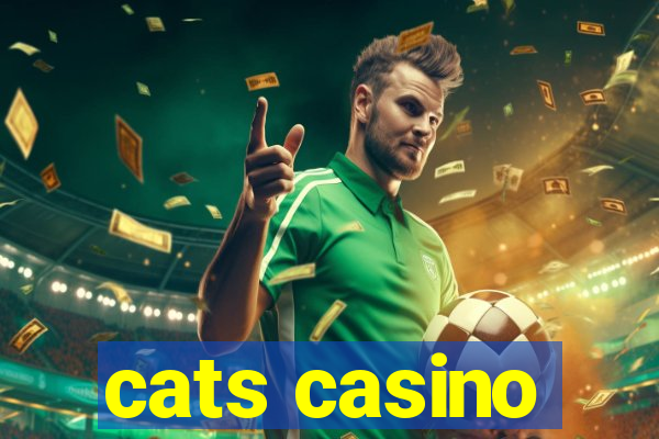 cats casino