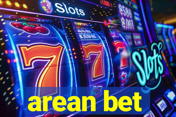 arean bet