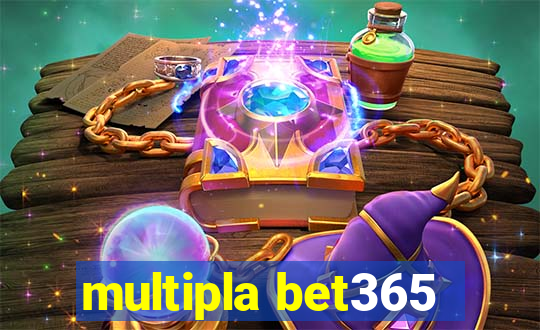 multipla bet365