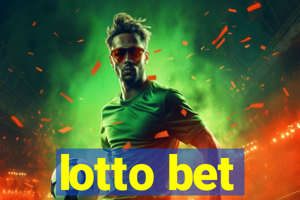 lotto bet