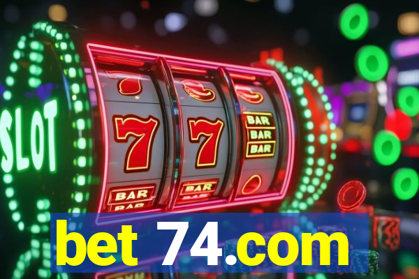 bet 74.com