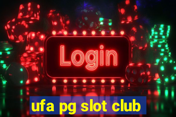 ufa pg slot club