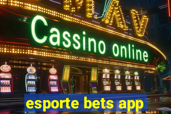 esporte bets app