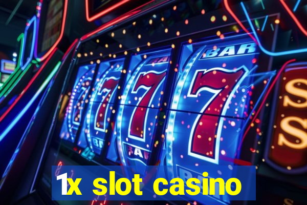 1x slot casino