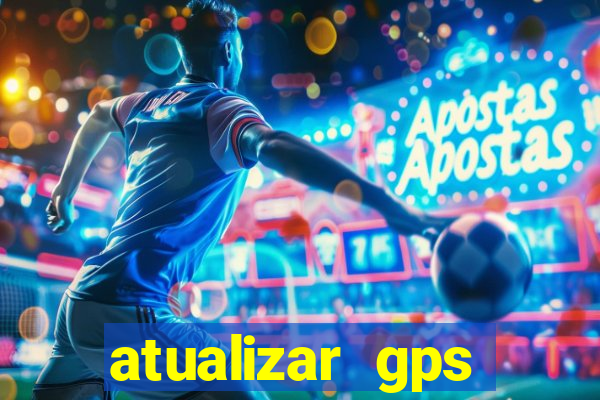 atualizar gps napoli 7968