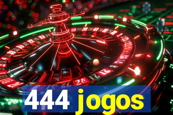 444 jogos